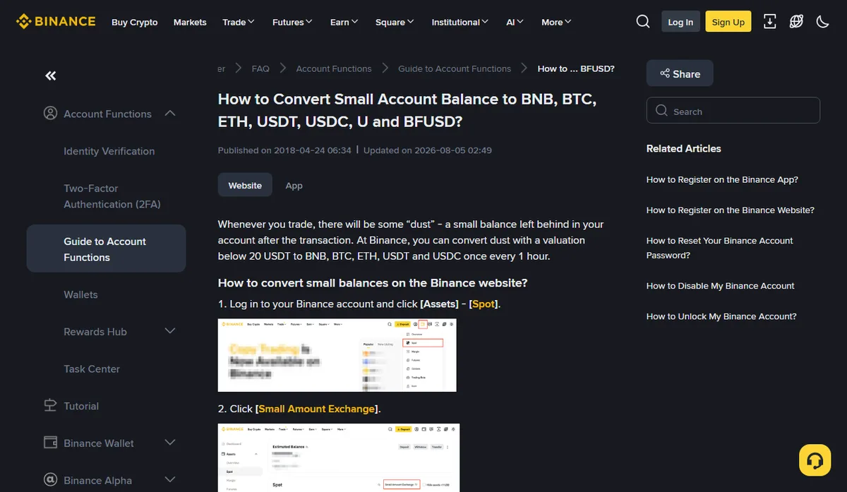 Binance članak pomoći How to Convert Small Account Balance to BNB, BTC, ETH, USDT, USDC, U and BFUSD na engleskom, ažuriran 2026-08-05, sa uvodnim pasusom da se ostaci vredni manje od 20 USDT mogu menjati jednom na sat i prvim koracima na sajtu: Assets, Spot, Small Amount Exchange